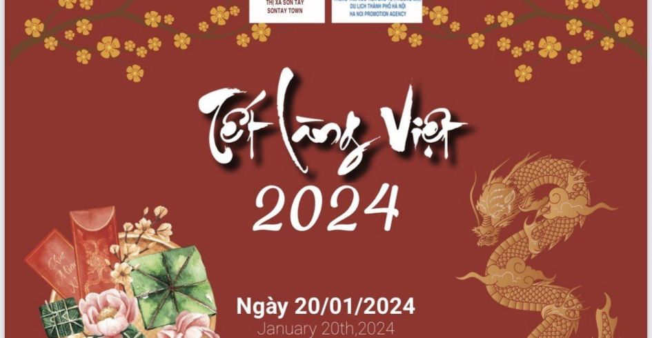 Chương trình xúc tiến quảng bá du lịch với chủ đề “Tết làng Việt” chào xuân Giáp Thìn 2024